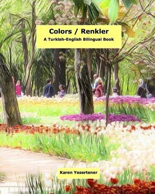 Colors / Renkler - Karen Yesertener
