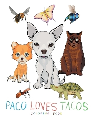 Paco Loves Tacos Coloring Book - Michael Scott Kenney