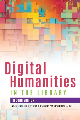 Digital Humanities in the Library - 