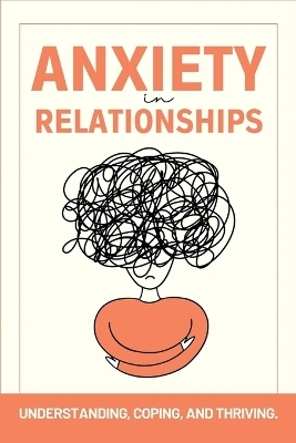 Anxiety in Relationships - Ezekiel Agboola