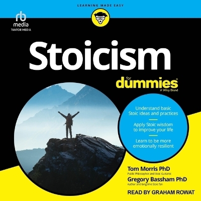 Stoicism for Dummies - Tom Morris,  Phd