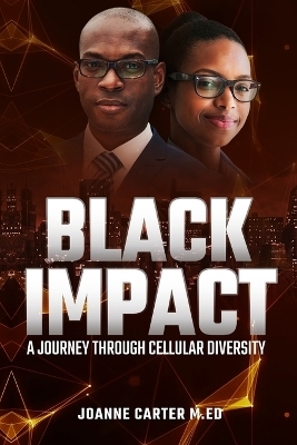 Black Impact - Joanne Carter