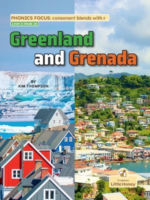 Greenland and Grenada - Kim Thompson