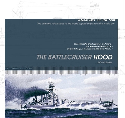 The Battlecruiser Hood - John Roberts