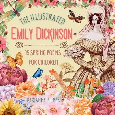 The Illustrated Emily Dickinson - Emily Dickinson