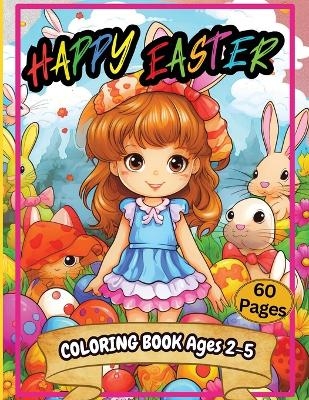 Happy Easter Coloring Book Ages 2-5 -  Tobba