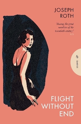 Flight Without End - Joseph Roth