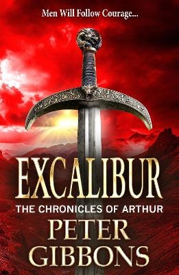 Excalibur -  Peter Gibbons