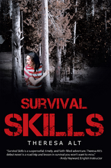 Survival Skills -  Theresa Alt