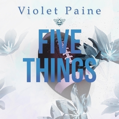 Five Things - Violet Paine