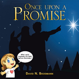 Once Upon a Promise -  David N. Brodmann