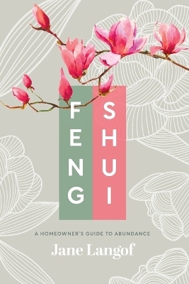 Feng Shui - Jane Langof