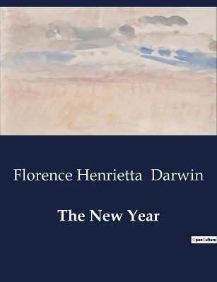 The New Year - Florence Henrietta Darwin
