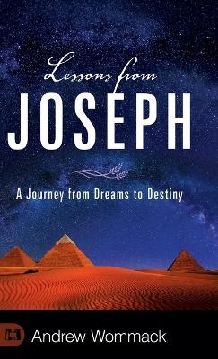 Lessons from Joseph - Andrew Wommack