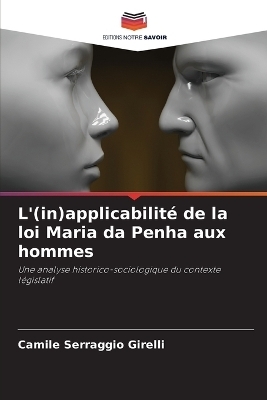 L'(in)applicabilité de la loi Maria da Penha aux hommes - Camile Serraggio Girelli