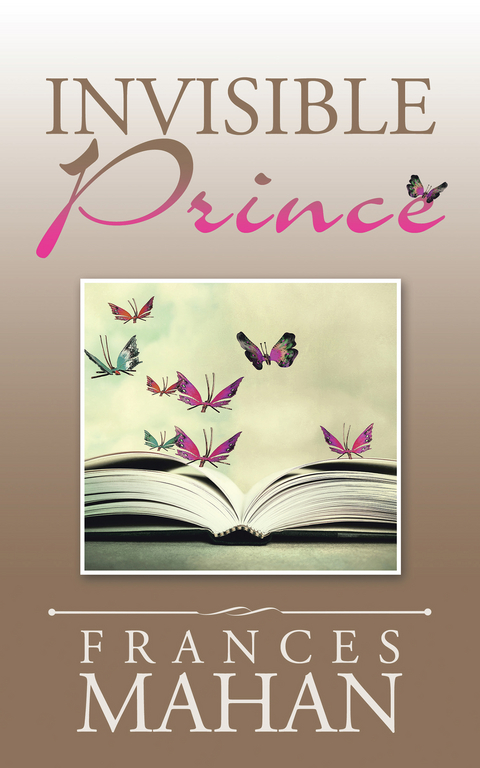 Invisible Prince -  Frances Mahan