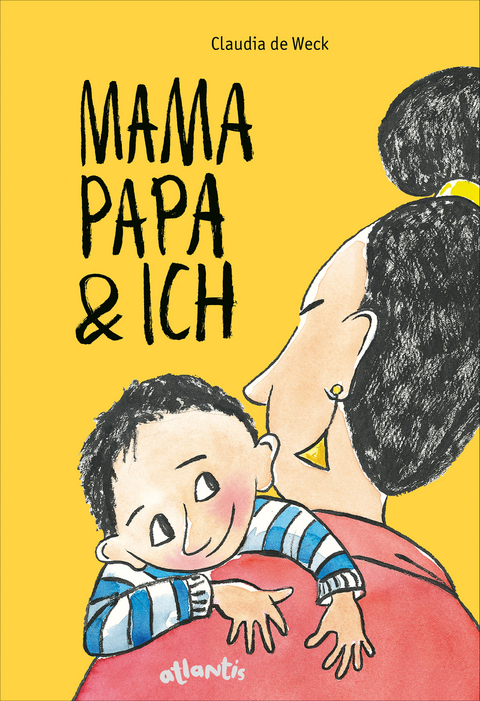 Mamapapa & ich / Papamama & ich - Claudia de Weck