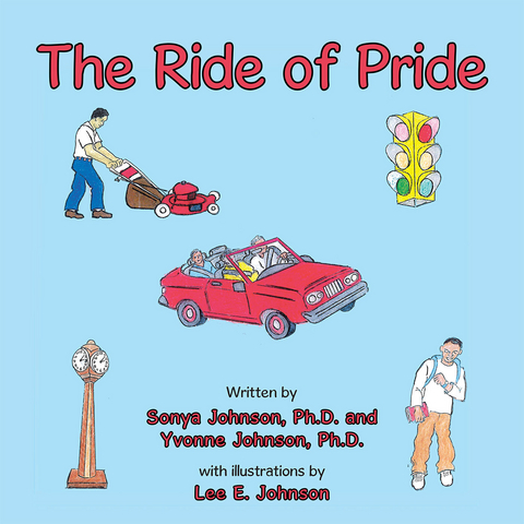 Ride of Pride -  PhD Sonya Johnson
