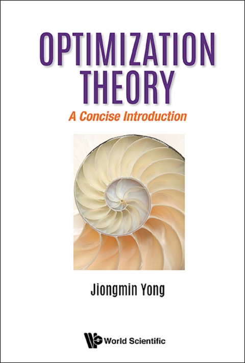 OPTIMIZATION THEORY: A CONCISE INTRODUCTION - Jiongmin Yong