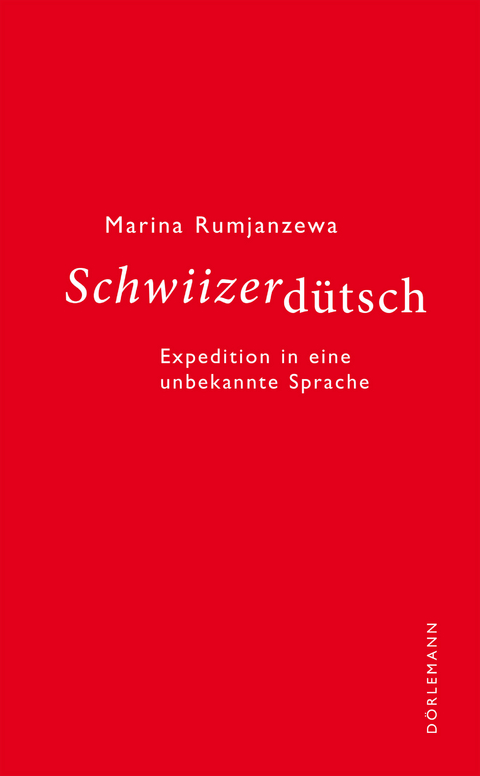 Schwiizerdütsch - Marina Rumjanzewa