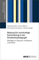 Bildung für nachhaltige Entwicklung in der Kindheitspädagogik - 