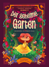 Der geheime Garten (Illustrierte Kinderbuchklassiker) - 