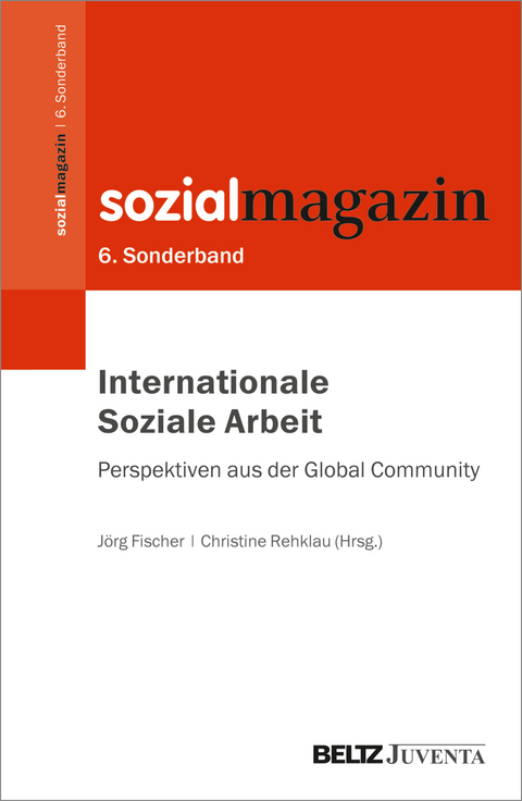 Internationale Soziale Arbeit – Perspektiven aus der Global Community - 