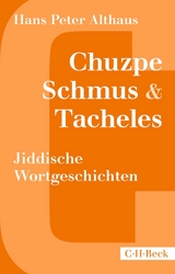 Chuzpe, Schmus & Tacheles - Althaus, Hans Peter