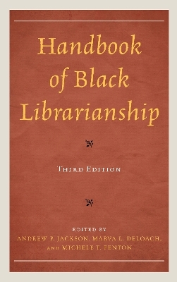 Handbook of Black Librarianship - 
