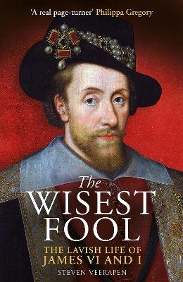 The Wisest Fool - Steven Veerapen
