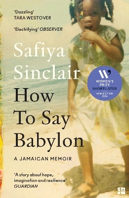 How To Say Babylon - Safiya Sinclair