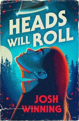 Heads Will Roll - Josh Winning