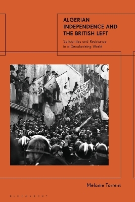 Algerian Independence and the British Left - Professor Mélanie Torrent