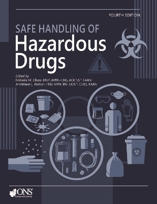Safe Handling of Hazardous Drugs - 
