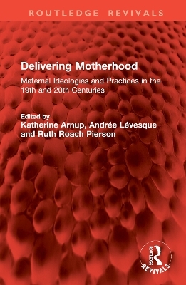 Delivering Motherhood - 