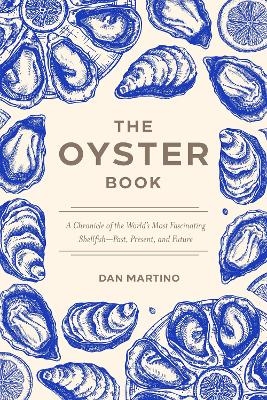 The Oyster Book - Dan Martino