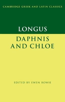Longus: Daphnis and Chloe -  Longus