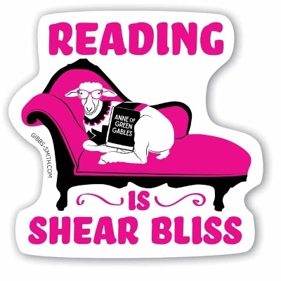 Reading is Shear Bliss - Gibbs Smith Gift