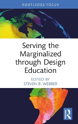 Serving the Marginalized through Design Education - 