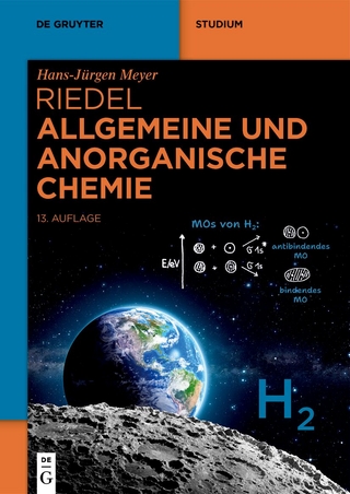 Allgemeine und Anorganische Chemie - Hans-Jürgen Meyer; Erwin Riedel