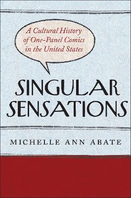 Singular Sensations - Michelle Ann Abate