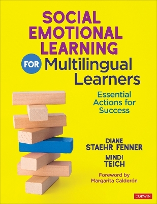 Social Emotional Learning for Multilingual Learners - Diane Staehr Fenner, Mindi Teich