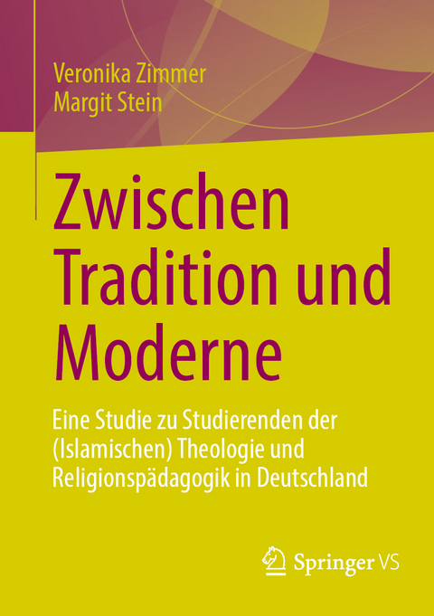 Zwischen Tradition und Moderne - Veronika Zimmer, Margit Stein