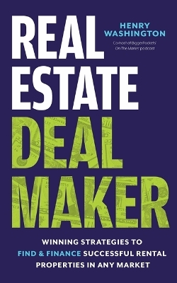 Real Estate Deal Maker - Henry Washington