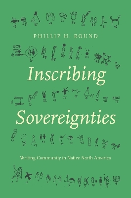 Inscribing Sovereignties - Phillip H. Round