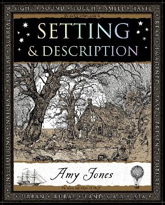 Setting & Description - Amy Jones