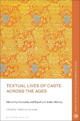 Textual Lives of Caste Across the Ages - 
