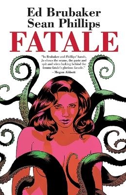 Fatale Compendium - Ed Brubaker