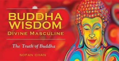 Buddha Wisdom Divine Masculine - Sofan Chan