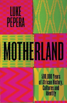 Motherland - Luke Pepera